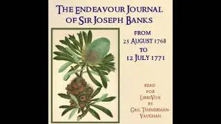 The Endeavour Journal of Sir Joseph Banks from 25 August 1768-12 July 1771 by Joseph Banks Part 3/4