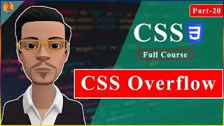 Lecture-20 CSS3 || CSS Overflow || CSS Bangla Tutorial
