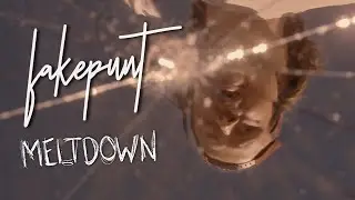 fakepunt - Meltdown (Official Music Video)