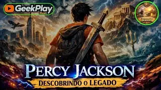 Percy Jackson &mdash; Descobrindo o Legado | Rap Geek &Eacute;pico | Chamado da Jornada | GeekPlay Music