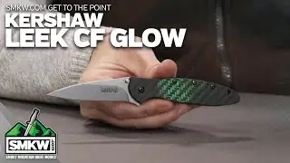 SMKW Ближе к делу: Kershaw Leek CF Glow