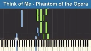 Think of Me - Phantom of the Opera - Synthesia Piano Tutorial