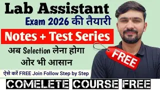Lab Assistant Exam FREE Test Series | By Dadhich Sir