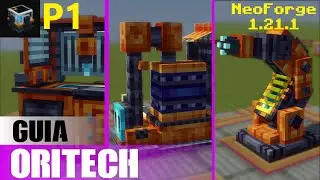Gu&iacute;a b&aacute;sica del Oritech NeoForge 1.21.1