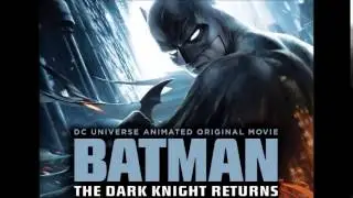 15. Mutants..Surrender Now or Be Destroyed - Christopher Drake (Batman: The Dark Knight Returns OST)