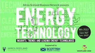 Energy Technology Event Series 2021 - Event 1 | Industry Insights and Leading Energy Technologies