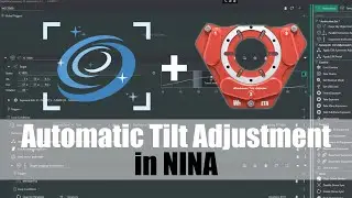 NINA Fully Automatic Tilt Adjustment —Wanderer ETA Ultimate Evolution