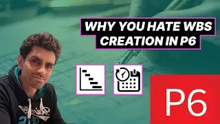 Effective WBS Building P6