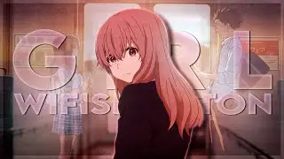 Girl wifiskeleton - a silent voice edit