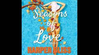Seasons of Love: A Lesbian Romance Novel by Harper Bliss | Full Audiobook