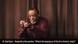 Alan Keyes Church In America