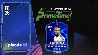 FC 26 Ultimate Team Road to Glory #17 - Playing UEFA Primetime 2.0!