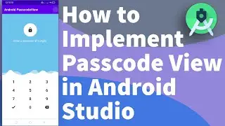 How to Implement Passcode View in Android Studio || PasscodeView 2022 || Foysal Official