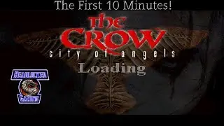 The Crow (PS1) - The First 10 Minutes!