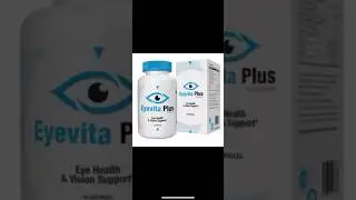 Eyevita Plus Pill Supplement designed to aid overall vision, memory function & excellent eyesight.
