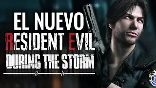 EL NUEVO MODO DE RESIDENT EVIL 2 (DURING THE STORM)
