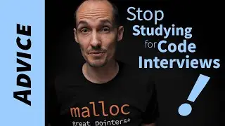 Stop Studying for Code Interviews