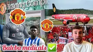 BALEBA ARRIVES AT MANCHESTER UNITED FOR MEDICAL IN SHOCK £100 MILLION MOVE