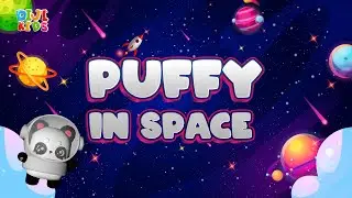 Puffy in Space. Learn The Planets With Funny Space Adventure #puffy #space #space