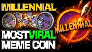 MILLENNIAL COIN WILL BE THE MOST VIRAL MEME COIN IN THE CRYPTO MARKET!!!