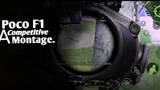 Poco F1 A Competitive Montage | iRedarYt |