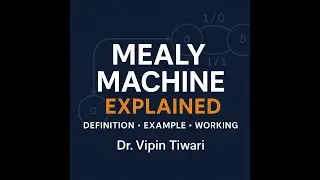Lecture 12 Mealy Machine