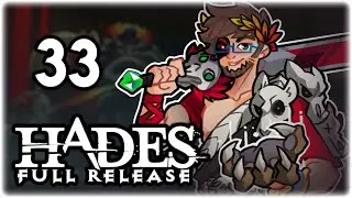 NEW LEGENDARY SPEAR: ASPECT OF GUAN YU!! | Let's Play Hades: Full Release | Part 33 | 1.0 Gameplay