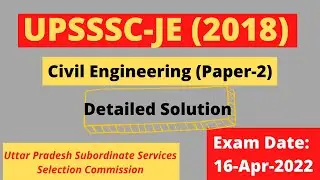 UPSSSC JE - 2018 | Paper - 2 Solution |Technical | Civil Engineering