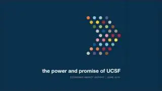 The Power and Promise of UCSF: Economic Impact Report, June 2010