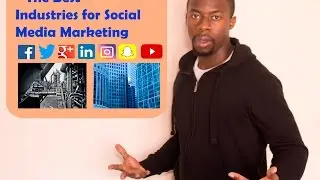 The Best Industries for Social Media Marketing #BusinessSectors #SMM #Content45