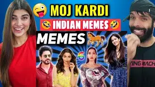 Weekly Indian Memes😜😆 Deepak Ahlawat Reaction