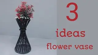 3 beautiful simple and stylish flower vase making tutorial easy and step by step||