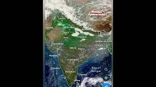 Live weather update india#weather #weatherupdate #cyclone #shortsfeed #shorts #viralreels #indianmap