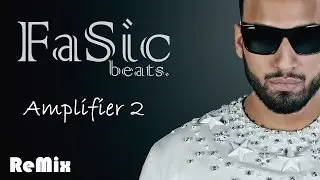 ReMix Amplifier 2 Imran Khan by FaSic beats.