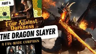The Dragon Slayer - a Four Against Darkness campaign (part 4)