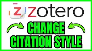 How To CHANGE Citation Style In Zotero (QUICK & EASY) 2026