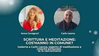 Scrittura e Meditazione: cosa le unisce e perché ti cambiano la vita?