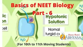 Basic concepts of Biology Part-6 (For 10th to 11th Moving Students)