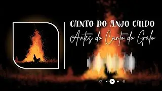 Canto do Anjo Caído - Antes do Canto do Galo (Dark Country Brasileiro)