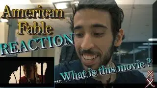 American Fable Trailer REACTION ! MOVIE TRAILER - Confusing lmao