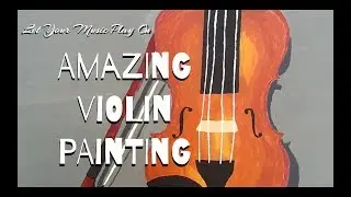 AMAZING Violin Painting | By Jasmine