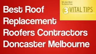 Best Roof Replacement Roofers Contractors Doncaster Melbourne | Roofing  Repair Melbourne