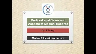 Medico Legal Cases | Medico-legal aspects of medical records #medicalethics #medicolegal