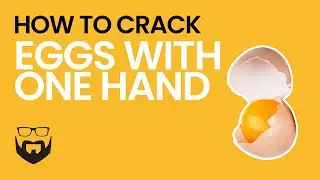How to Crack an Egg with One Hand