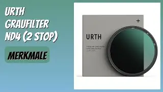 BEWERTUNG (2026): Urth Graufilter ND4 (2 Stop). Infos