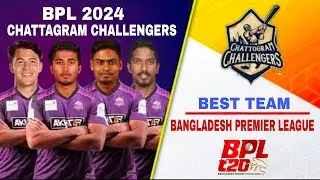 Chattogram Challengers Squad 2024 | Chattogram Challengers Squad 2024 |