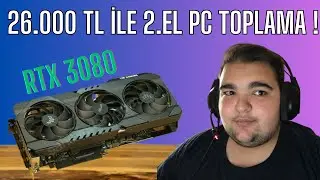 26.000 TL İLE PC TOPLAMA !