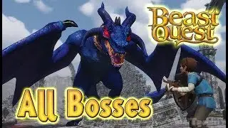 Beast Quest All Bosses | Boss Fights  | Final Boss (PS4, Xbox One, PC)