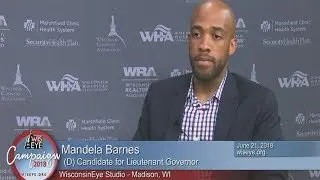 Campaign 2018: Mandela Barnes (D) Candidate for Lieutenant Governor