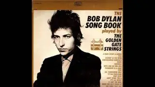 Mr. Tambourine Man by The Golden Gate Strings